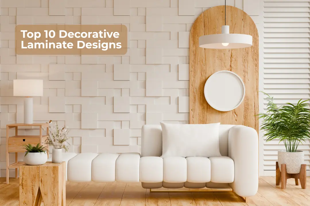 Top 10 Decorative Laminate Designs for Modern Indian Homes in 2026